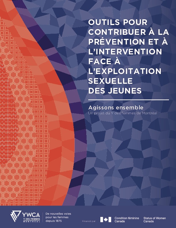 Outils pour contribuer à la prévention et à l'intervention face à l'exploitation sexuelles des jeunes