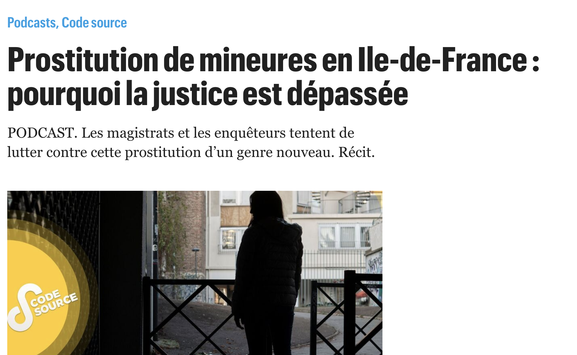 Prostitution de mineures en Ile-de-France : pourquoi la justice est dépassée