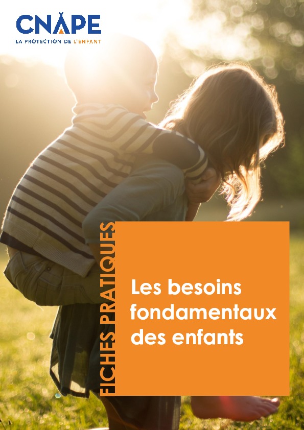 Fiches pratiques sur les besoins fondamentaux des enfants